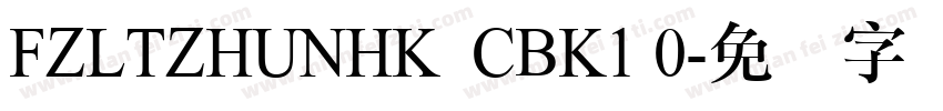 FZLTZHUNHK  CBK1 0字体转换